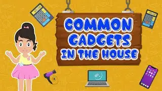 Common Gadgets | Common Gadgets In The House | KooBoo | English Kids Learning