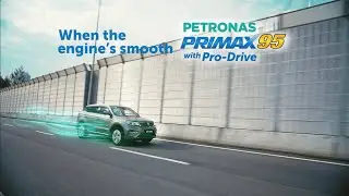 PETRONAS Primax 95 with Pro-Drive: Smoother, More Efficient