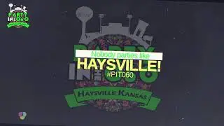 Party in the 060 - Haysville, KS