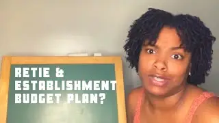 SISTERLOCKS ESTABLISHMENT/ RETIE BUDGET PLAN!