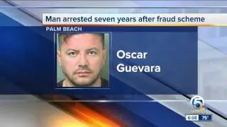 Suspect arrested 7 years after Palm Beach fraud scheme