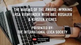 Making of the Award-Winning Leica Society Viewfinder