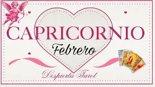 CAPRICORNIO ♑ Bienvenido FEBRERO! #predicciones #tarot