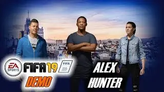 Смотрим FIFA 19 DEMO | АЛЕКС ХАНТЕР В ЛЧ