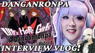 Danganronpa Ultra Hope Girls Podcast Highlights Vlog