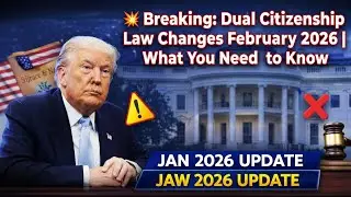 💥 Breaking: Dual Citizenship Law Changes February 2026 | What You Need to Know