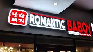 ROMANTIC BABOY UPPER MCKINLEY RD MCKINLEY HILL TAGUIG SAMGYUPSAL KOREAN BBQ