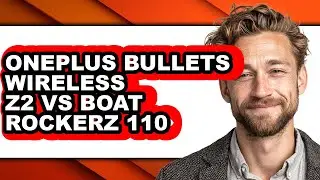 Oneplus Bullets Wireless Z2 Vs Boat Rockerz 110 - Full Comparison