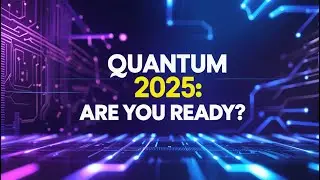 Quantum Computing in 2025: Why This Year Is a Game-Changer!