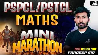 PSPCL/PSTCL Maths Mini Marathon | Complete Revision Class | Pardeep Sir