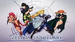 Zeliria Sanctuary - Пока все нормальные в резиденте... [+18]