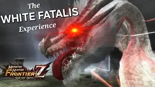 Monster Hunter Frontier Z: The WHITE FATALIS Experience