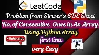 maximum consecutive 1 in an array | leetcode | Question from Striver's SDE Sheet in python| cp