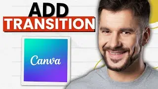 How to Add Transitions to Pages in Canva (2026 Guide)