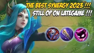 THE BEST SYNERGY 2023 !!! STILL OP ON LATEGAME!!!