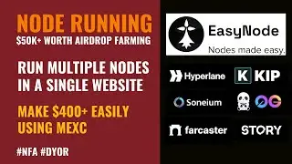 $50000+ Airdrop Node Running | One Click Node Running | Make $400+ With Mexc Easily
