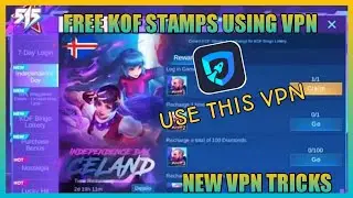 NEW VPN TRICKS! ICELAND INDEPENDENCE DAY FREE KOF STAMPS TICKET ( MUST WATCH )