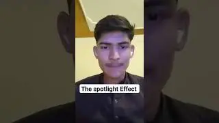 The spotlight effect #psychology