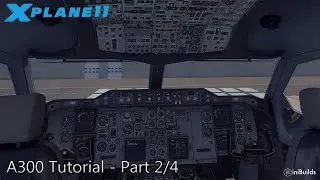 iniSimulations A300 | In-Depth Tutorial | Part 2/4