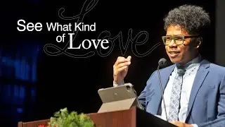 See What Kind of Love - Message