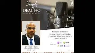 Capital Import and Market Volatility - Nigeria as Africa's Investment Hub