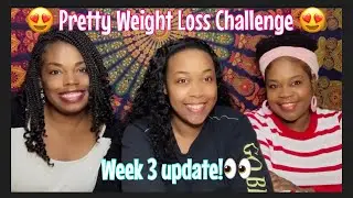 Pretty weight loss challenge [Family Edition] Week 3 Results!