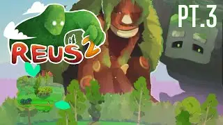 Let's Play Reus 2 | pt.3 | Building Another Colorful World in This City Builder Gem!