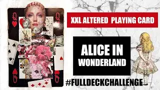 Altered vintage playing cards Queen of Hearts Alice in Wonderland Stamperia magazine collage art