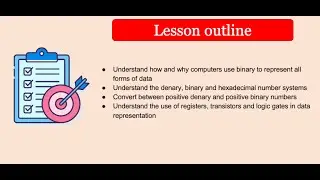 Unit 1 Lesson 2 - Number systems, Binary and Denary conversions