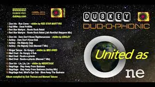[DPH017] United as one - A Dubophonic/Dubkey collaboration