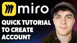 How to Create a Miro Account Quick Tutorial [2025 Full Guide]