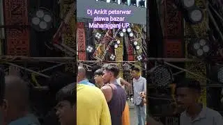 Dj Ankit petarwar light Testing siswa bazar Maharajganj Uttar Pradesh  #viral #vlog #shorts #short