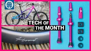 Gravel Bikepacking Gear, Tubeless Refresh Kit & Lairy Freeride Rig! | Tech of The Month EP17