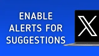 How To Enable Notifications For Recommendation On X On PC