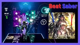 [Beat Saber] BlackY - &Lambda;kasha (Feat. Risa Yuzuki)