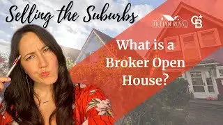 What is a Broker Open House?