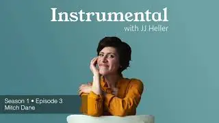 Instrumental with JJ Heller - Season 1 &bull; Episode 003 - Mitch Dane