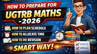 HOW TO PREPARE FOR UGTRB MATHS -2026 (Housewife/new learner/ working persons) #ugtrb #ugtrbmaths 