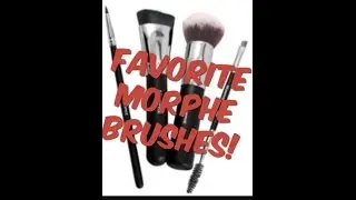 My favorite Morphe brushes! | danielledoesitxo