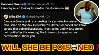 BREAKING!: #CandaceOwens AGREES TO MEET WITH #ErikaKirk IN-PERSON TOMORROW MON. DEC 15th!