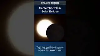 Solar Eclipse September 21-22, 2025 | September 2025 Solar Eclipse