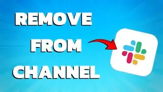 How To Remove Team Members From Slack Channel (PC & PHONE Tutorial)