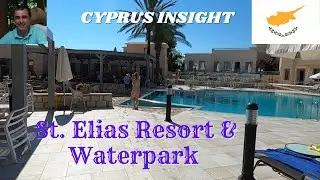 St. Elias Resort & Waterpark, Protaras Cyprus - a Tour Around.