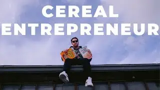 CEREAL ENTREPRENEUR SONG