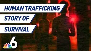 Miami Sex Trafficking Victim Shares Story of Survival | NBC 6