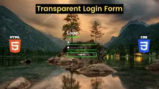 Amazing Transparent Login Form Using HTML & CSS || Coding with Maani || With source code