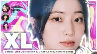 How Would TWICE Sing XL (Extra Love) by ICHILLIN'? (Vertical Line Distribution + CC Lyrics) KO-FI