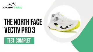 The North Face Vectiv Pro 3 : Test et avis