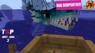 TNP Limitless 3 | Episode 3: SEA SERPENTS!!! | Minecraft Modpack