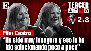 El 'Tercer Acto' de Pilar Castro: &ldquo;Con esta exposici&oacute;n en redes, si cometes un error eres un meme